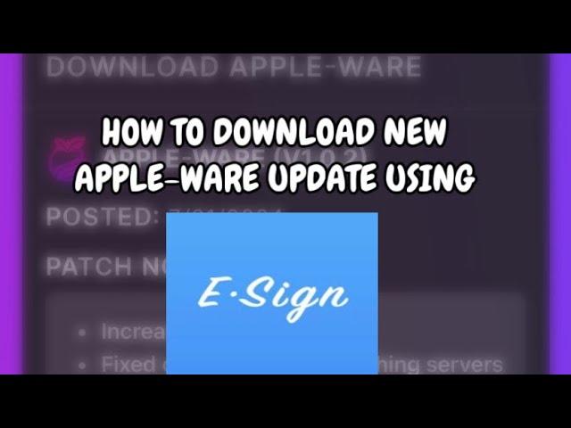 How To Download Apple-Ware Version 1.0.2 With E-Sign