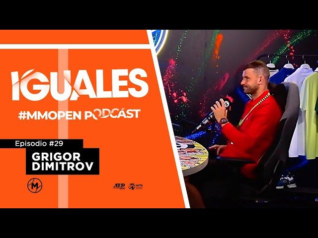 Cuando un buen equipo lo es todo. Grigor Dimitrov, en IGUALES (episodio 29)