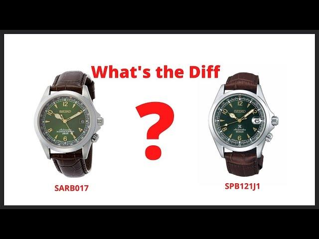 REVIEW: Seiko Alpinist SARB017 compared with SPB121J1