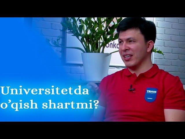 UNIVERSITETDA O'QISH SHARTMI?