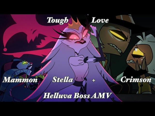 Tough Love - Mammon, Crimson and Stella - Helluva Boss AMV