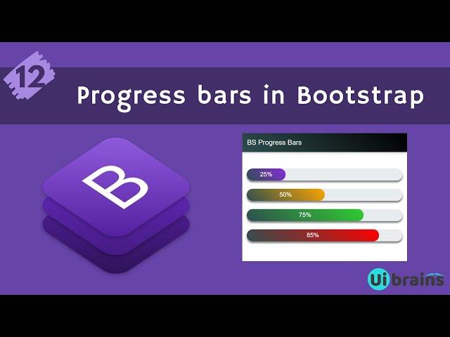 12 Progress Bars in Bootstrap | Bootstrap Tutorial for Beginners | Ui Brains | NAVEEN SAGGAM