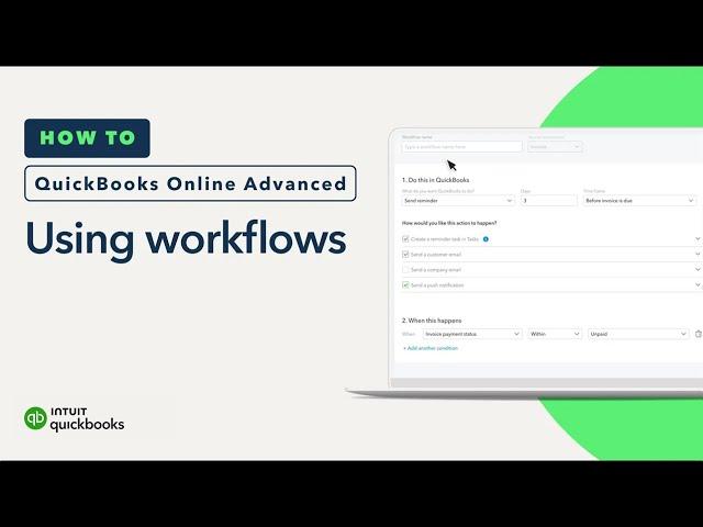 How to use workflows in QuickBooks Online Advanced