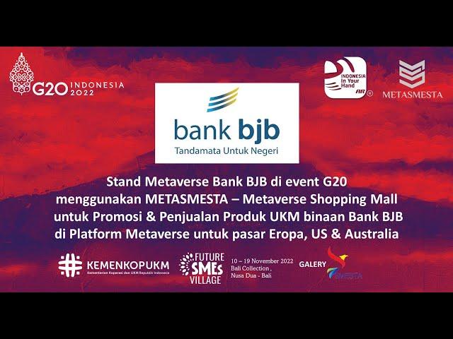 Paviliun Metaverse Bank BJB di event G20 ( METASMESTA Metaverse Shopping Mall )