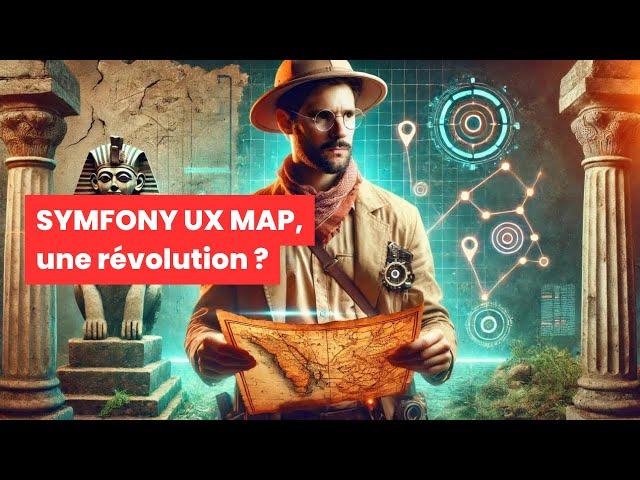 Symfony UX Map, l'intégration de carte en TROIS LIGNES de code 