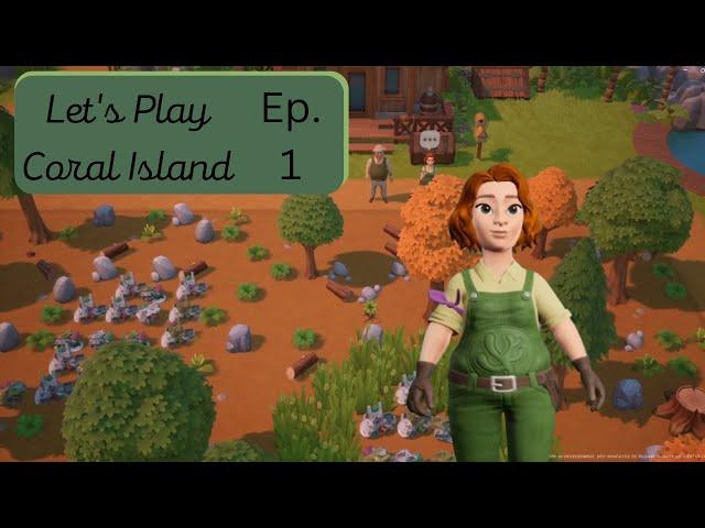 Let's Play Coral Island Episode 1: First Time Look EVER!