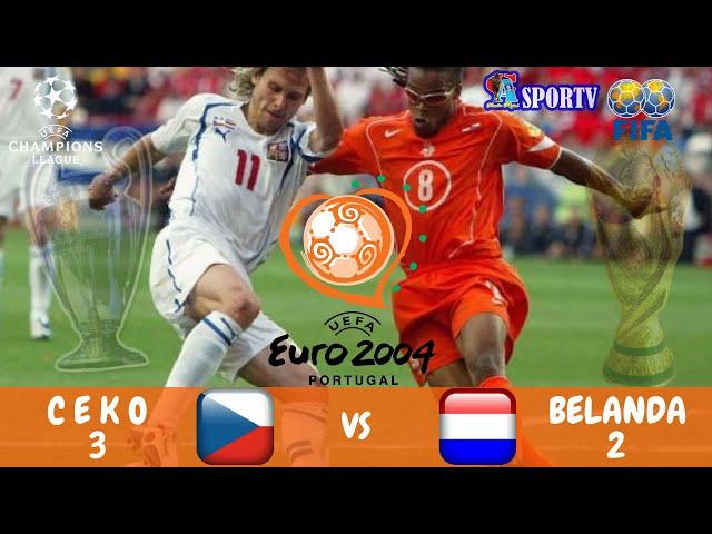 Tim Bermental Baja || Ceko 3 vs Belanda 2 - Euro Cup 2004