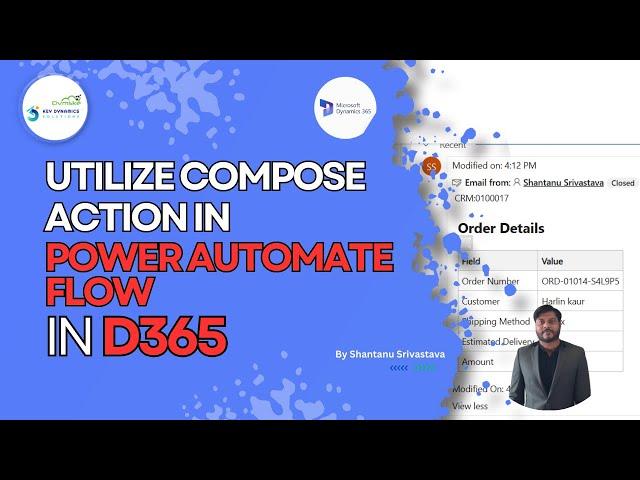 How to use Compose Action in Power Automate Flow D365 CRM/CE