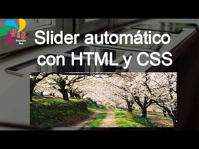 Slider automático con HTML y CSS