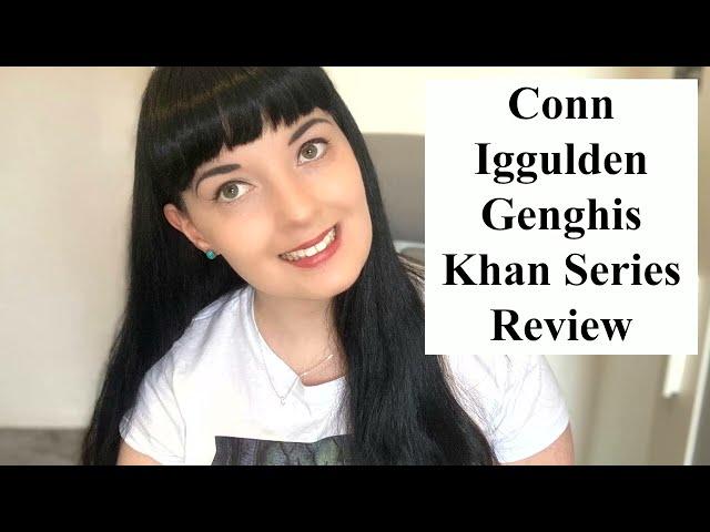 Conn Iggulden Genghis Khan Series Review