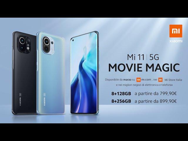 Mi 11 5G - Movie Magic