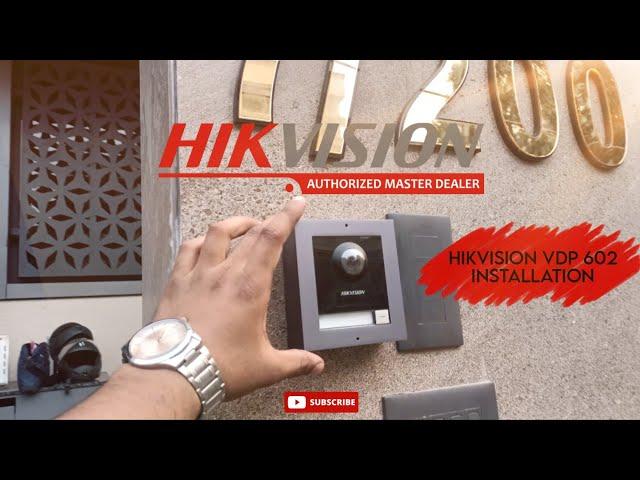 Hikvision 602 VDP INSTALLATION  WITH YALE ELECTRIC LOCK FITTING  MOBILE CONFIGURATION DS-KIS602L