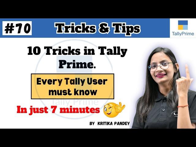 #70 Tally Prime: Tricks & Tips of Tally Prime | Every Tally User Must know | Computer Tech Academy