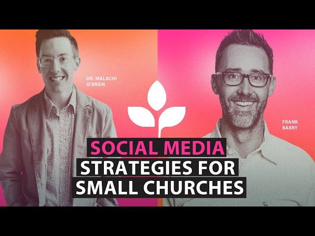 Social Media Strategies for Small Churches