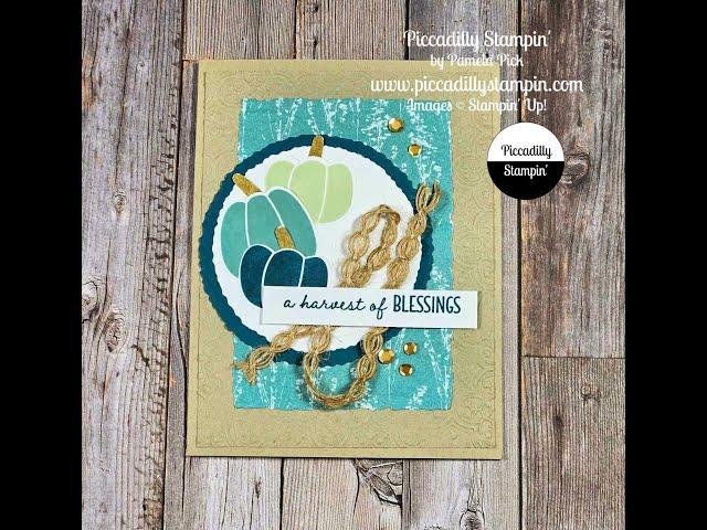 Stampin' Up! Pick of the Patch bundle Card - FBL - 9/8/23