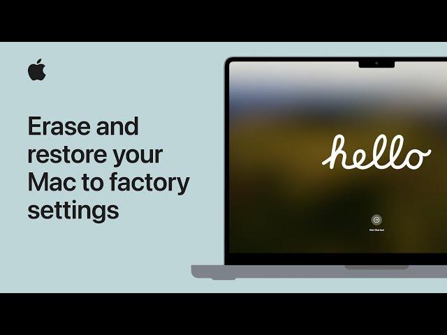 How to erase and reset your Mac to factory settings | Apple Support