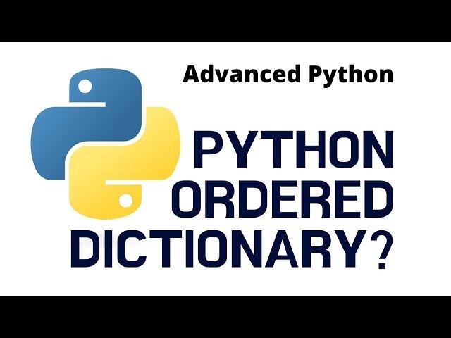 What is Ordered Dictionary? | Basic uses of  collections.OrderedDict | Python Tutorial