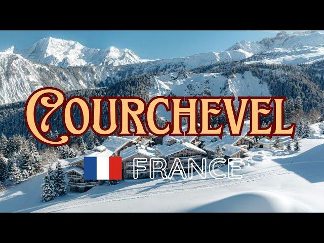 Courchevel: The Ultimate French Alps Luxury Ski Resort