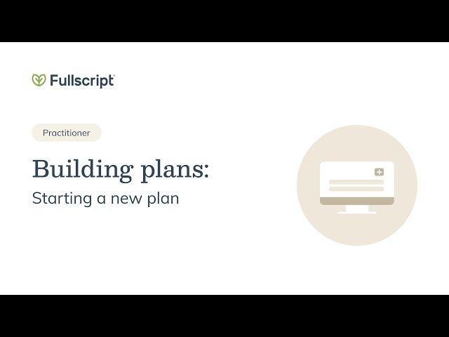 Building plans: Starting a new plan | Provider support