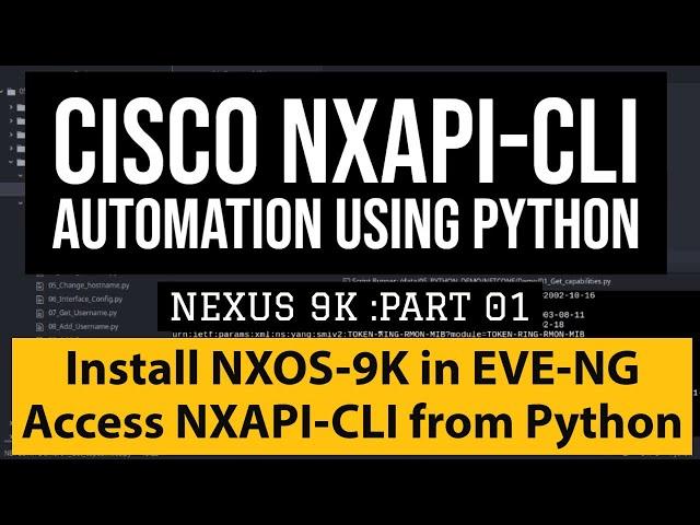 Cisco Nexus 9K installation and API setup for NXAPI-CLI Automation Python Scripts:json-rpc CLI:Part1