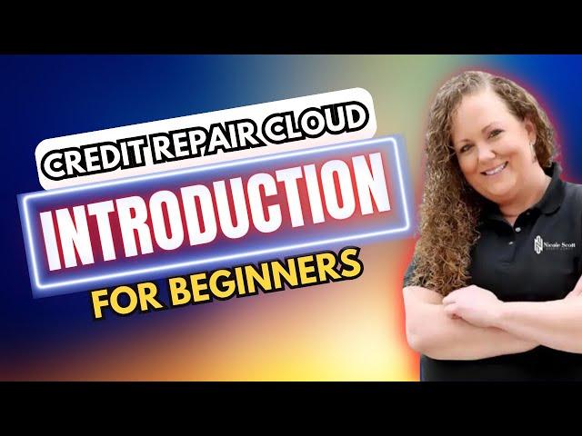 Credit Repair Cloud Training 2024 | Introduction | #credit #crediteducation