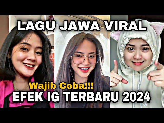 FILTER INSTAGRAM LAGU TIKTOK TERBARU 2024 YG LAGI VIRAL PART 4 - EFEK IG TERBARU 2024