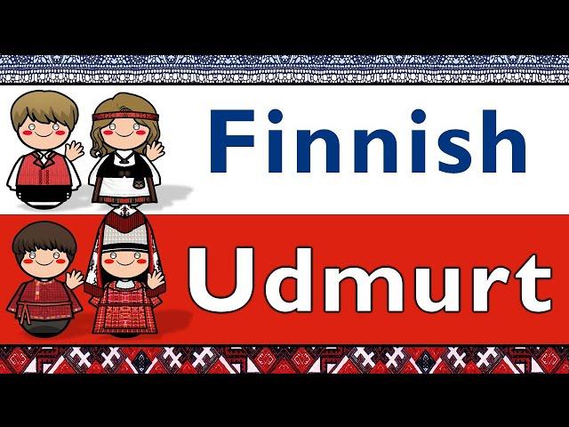 URALIC: FINNISH & UDMURT