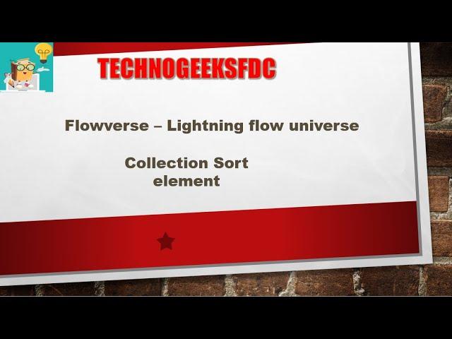 Flowverse -- Collection Sort Element in lightning flow