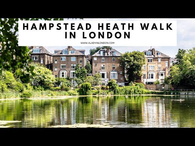 HAMPSTEAD HEATH WALK | Parliament Hill | Kenwood House | Hampsetad Heath Ponds | Pergola Garden