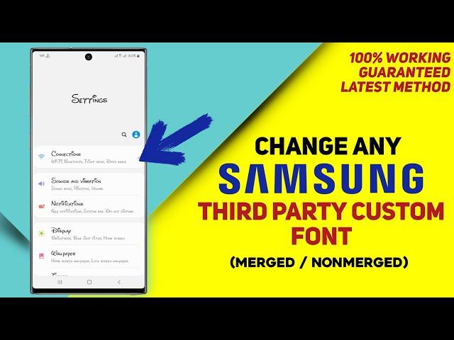 Samsung All UI Supported | Any Third Party Custom Font Change