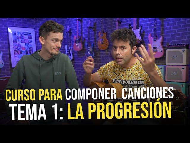 Cómo escribir canciones: Parte 1: La Progresión