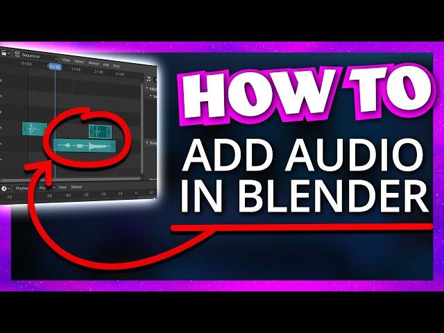 How to Add Sound Effects in Blender 2.8 | StreamSchool