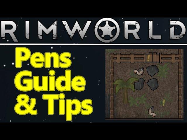 RimWorld pens guide, how to make animal pen and feed pen animals