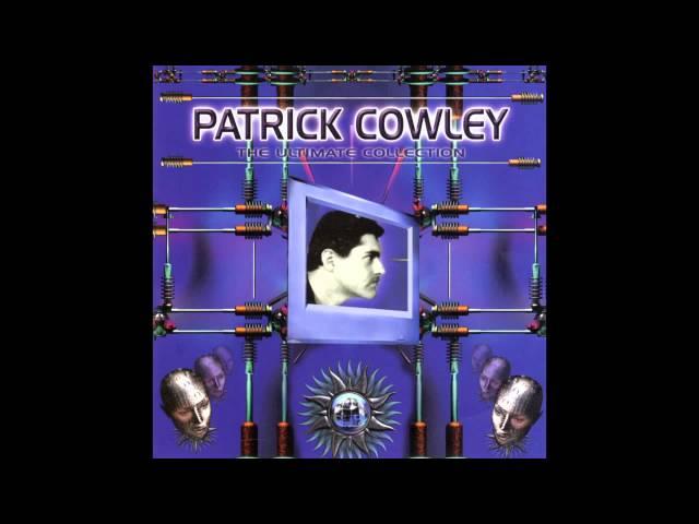 Patrick Cowley - Right on Target (feat. Paul Parker)