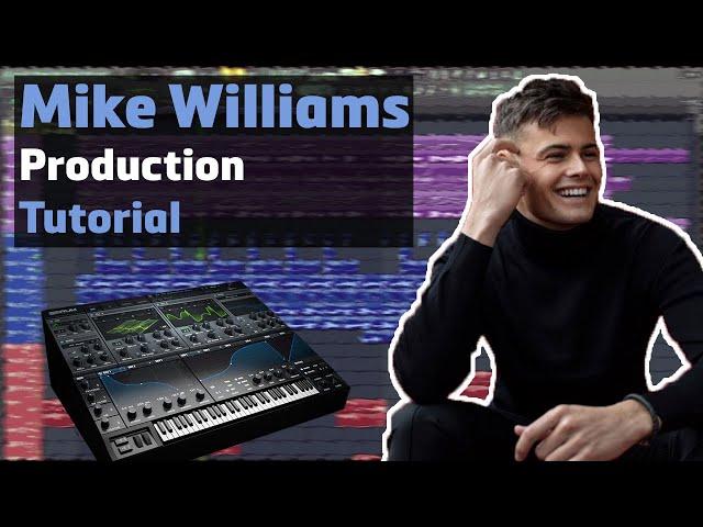 How To Make EDM like Mike Williams (Harmony Remake)