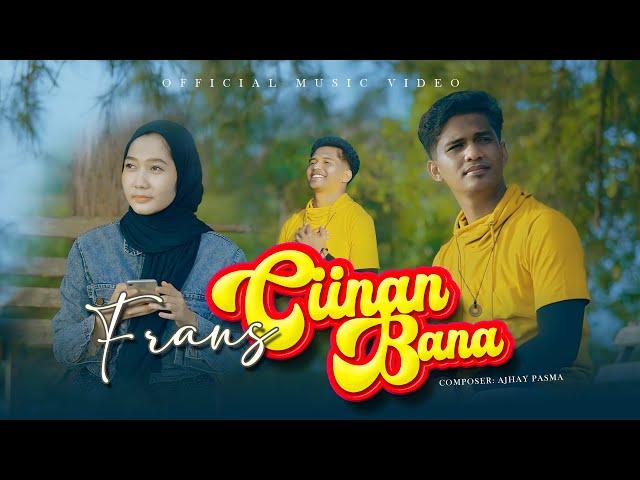 Frans Ariesta - Ciinan Bana ( Official Music Video )