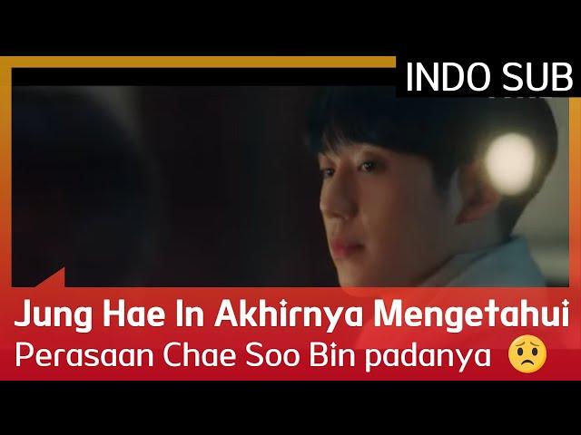 Jung Hae In Akhirnya Mengetahui Perasaan Chae Soo Bin padanya  EP04 #APieceOfYourMind INDO SUB