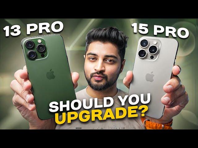 Is it Worth Upgrading iPhone 13 Pro To 15 Pro? | Full Comparison | Hindi | Mohit Balani