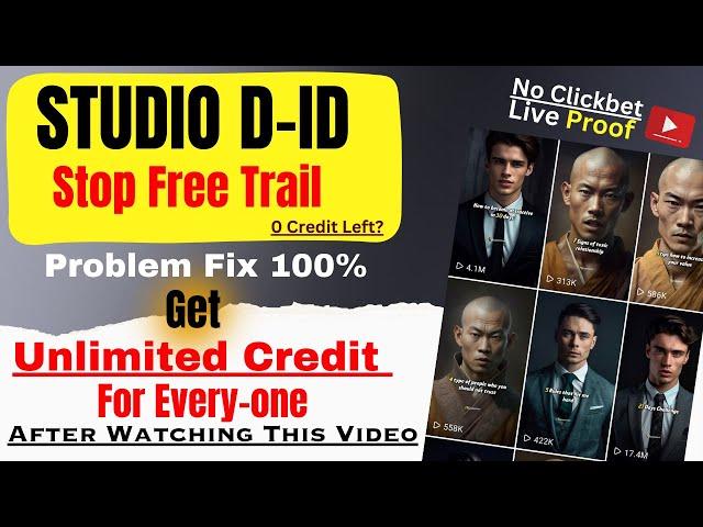 Studio D-ID Free Credit Problem Solved. Get Unlimited Credit From Studio D-ID (Secret Method).