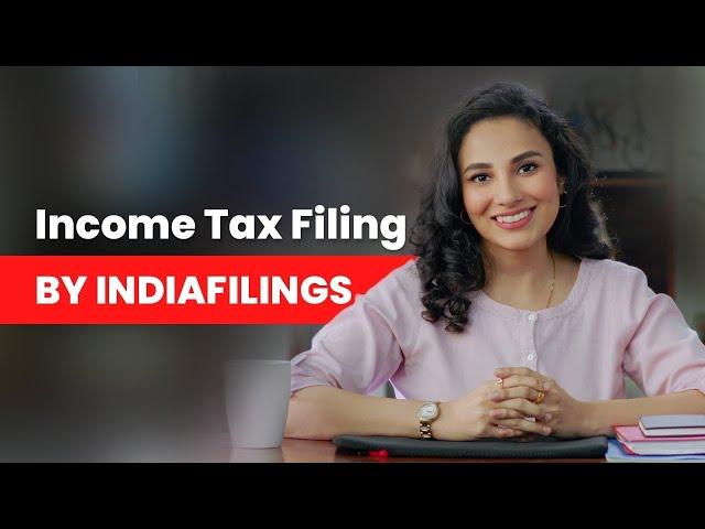 Income Tax Filing with IndiaFilings