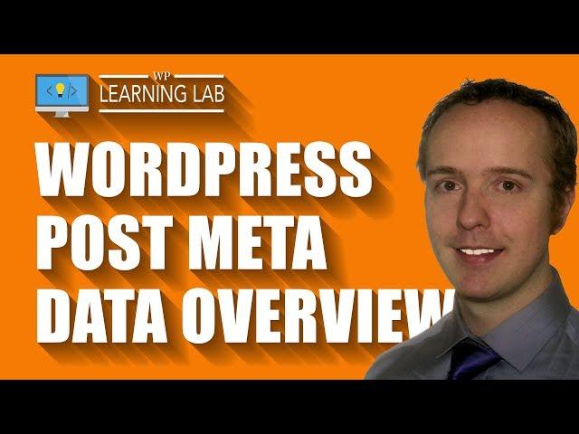 WordPress Post Meta Data - What It Is & Where To Find It In The Database