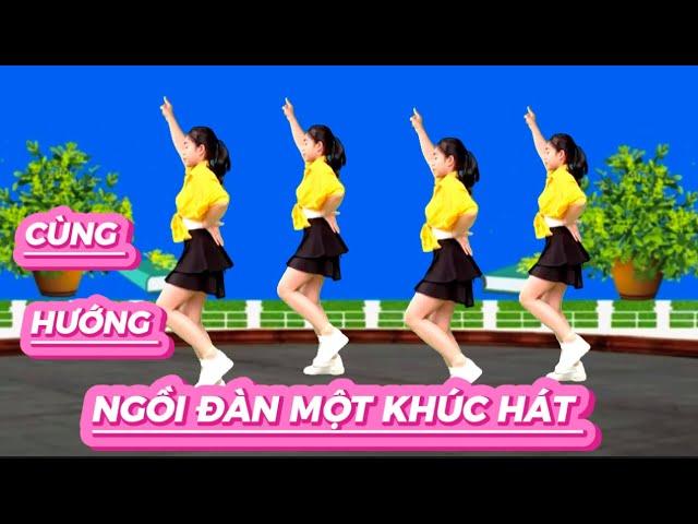 NGỒI ĐÀN MỘT KHÚC HÁT  KHỚP NHẠC CÙNG HƯỚNG DỄ TÂP