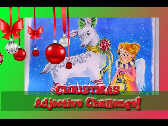 Creating Original CHRISTMAS CHARACTERS using the ADJECTIVE CHALLENGE - @dramaticparrot