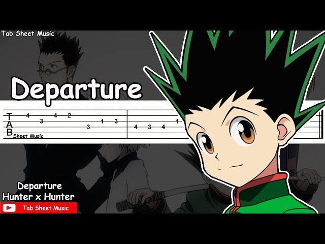 Hunter x Hunter OP 1 - Departure Guitar Tutorial