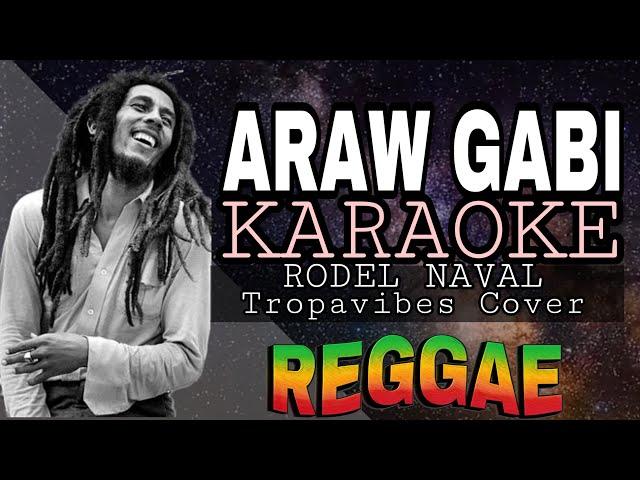 ARAW GABI - REGGAE KARAOKE VERSION | MVM KARAOKE PLAYLIST