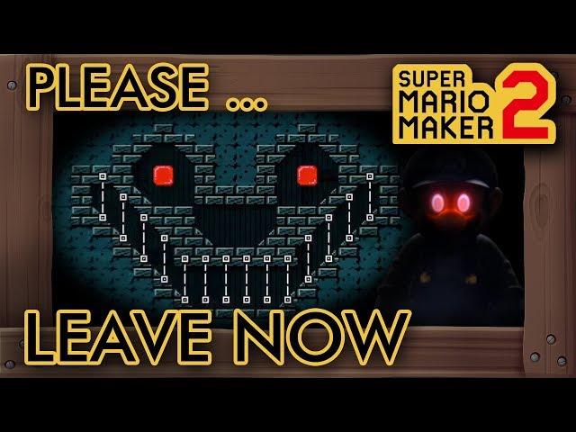 Super Mario Maker 2 - Cursed Level, pLeAse LeAvE... N0w..