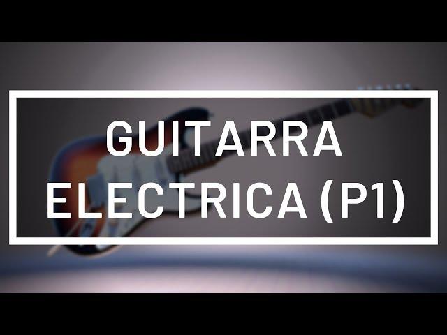 Como hacer una GUITARRA ELECTRICA (Parte 1) | FL Studio Tutorial