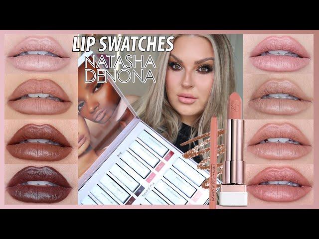 LIP SWATCHES!  Natasha Denona 'I Need A Nude' Lipsticks!