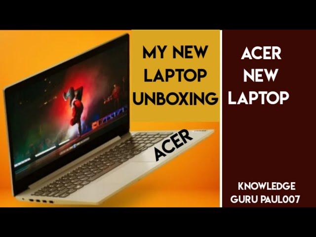 My new laptop unboxing I Acer Laptop I Laptop I unboxing laptop