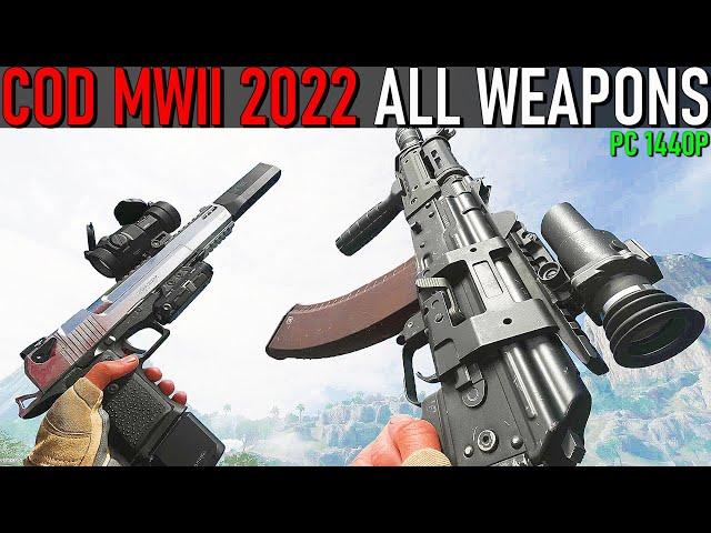 Call Of Duty Modern Warfare II 2022 - All Weapons